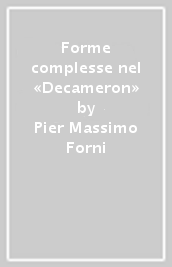 Forme complesse nel «Decameron»
