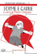 Forme e gabbie. Diventare mangaka. Ediz. illustrata. 3.