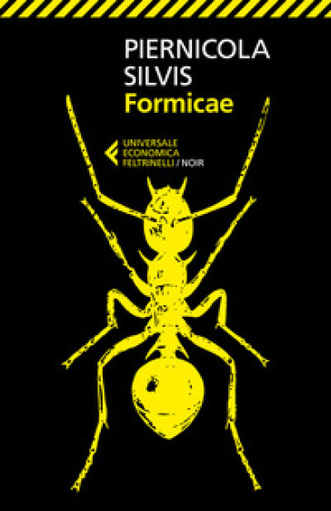 Formicae - Piernicola Silvis