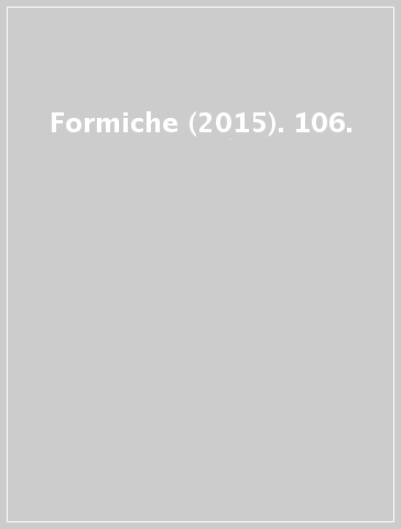 Formiche (2015). 106.