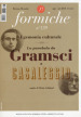 Formiche (2018). 139: Egemonia culturale. La parabola da Gramsci a Casaleggio (Agosto-Settembre)