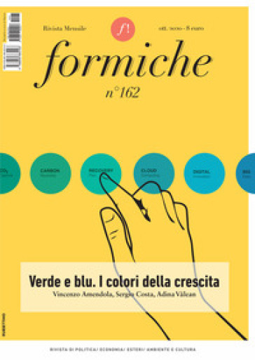 Formiche (2020). 162: Verde e blu. I colori della crescita