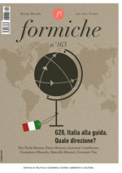 Formiche (2020). 163: G20, Italia alla guida. Quale direzione?