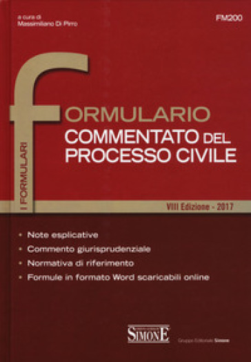 Formulario commentato del processo civile