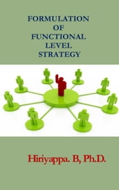 Formulation of Functional Level Strategy