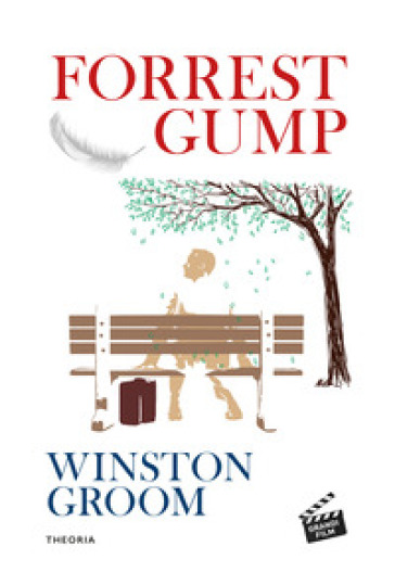 Forrest Gump - Winston Groom