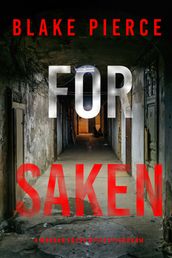 Forsaken (A Morgan Cross FBI Suspense ThrillerBook 14)
