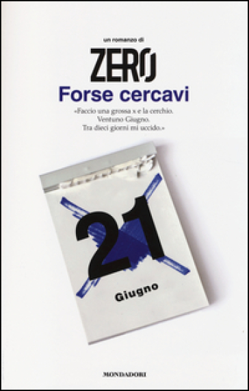 Forse cercavi - Zero