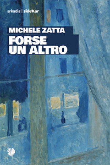 Forse un altro - Michele Zatta