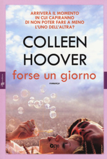 Forse un giorno - Colleen Hoover - Libro - Mondadori Store
