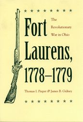 Fort Laurens, 1778-1779