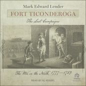 Fort Ticonderoga, The Last Campaigns