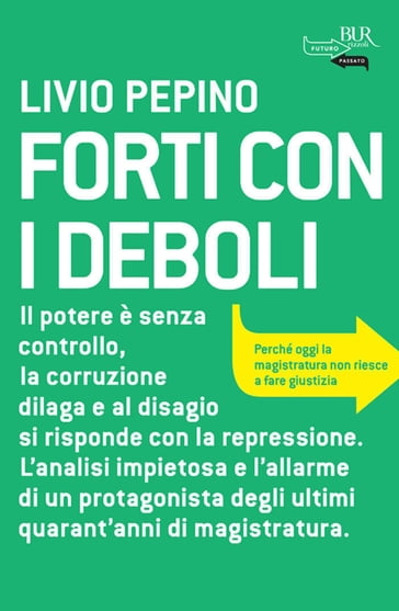 Forti con i deboli - Livio Pepino