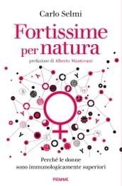 Fortissime per natura