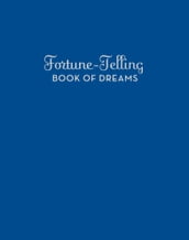 Fortune-Telling Book of Dreams