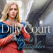 Fortune s Daughter: The spellbinding summer 2021 book from the No.1 Sunday Times bestseller (The Rockwood Chronicles, Book 1)