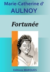 Fortunée