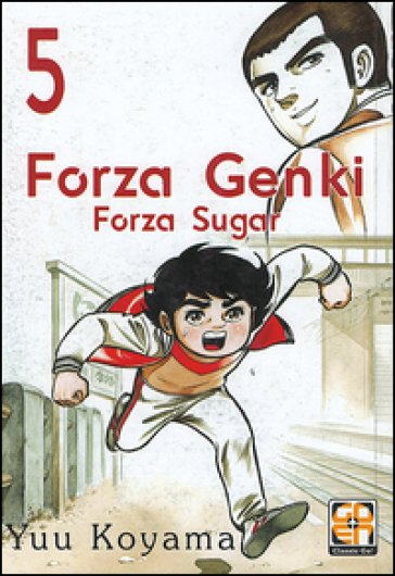 Forza Genki! Forza Sugar. 5. - Yuu Koyama