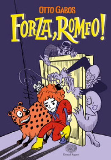 Forza, Romeo! Ediz. illustrata - Otto Gabos