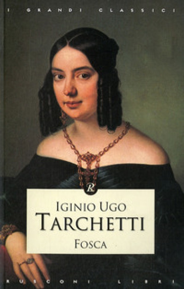 Fosca - Igino Ugo Tarchetti