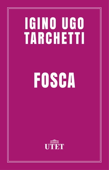 Fosca - Igino Ugo Tarchetti