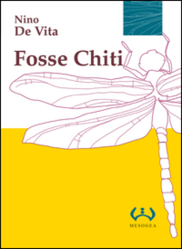 Fosse Chiti - Nino De Vita