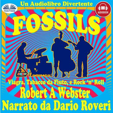 Fossils - Robert A Webster