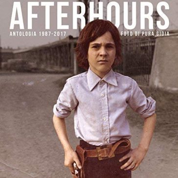 Foto di pura gioia antologia 1987-2017 ( - Afterhours