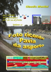 Foto ricordo Pavia da asporto