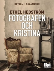 Fotografen och Kristina