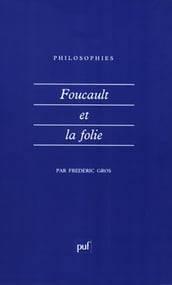 Foucault et la folie