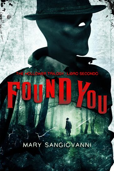 Found You (Edizione Italiana) - Mary SanGiovanni