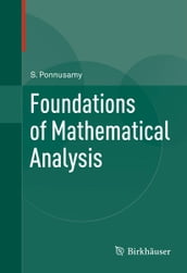 Foundations of Mathematical Analysis