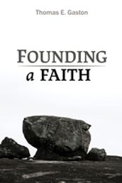 Founding a Faith