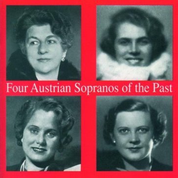Four austrian sopranos of - AA.VV. Artisti Vari