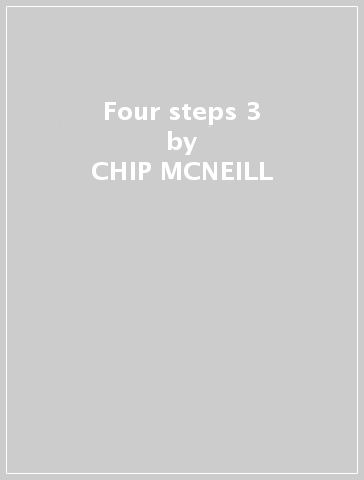 Four steps 3 - CHIP MCNEILL