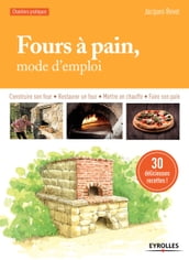 Fours à pain, mode d emploi