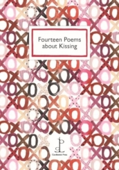 Fourteen Poems about Kissing