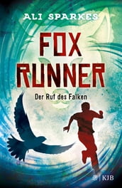 Fox Runner Der Ruf des Falken