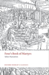 Foxe s Book of Martyrs