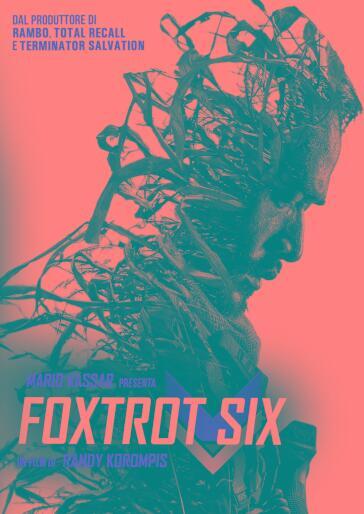 Foxtrot Six - Randy Korompis