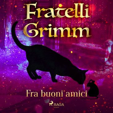Fra buoni amici - Brothers Grimm