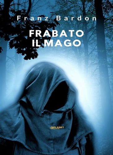 Frabato il mago (tradotto) - Franz Bardon