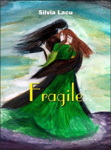 Fragile - Silvia Lacu