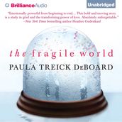 Fragile World, The