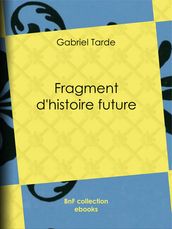 Fragment d histoire future