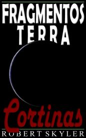 Fragmentos Terra - 005 - Cortinas (Galician Edition)