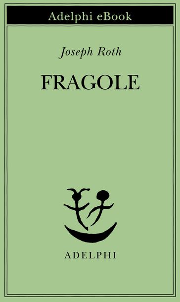 Fragole - Joseph Roth