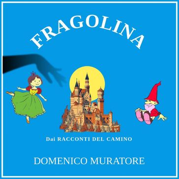 Fragolina - Domenico Muratore