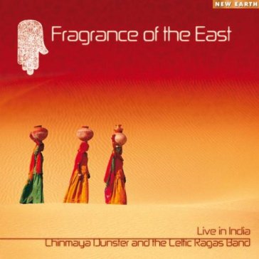 Fragrance of the east - Chinmaya Dunster